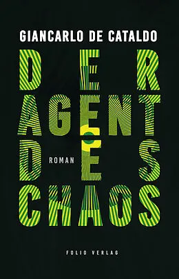 E-Book (epub) Der Agent des Chaos von Giancarlo de Cataldo