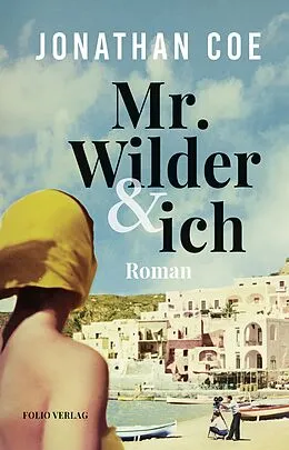 E-Book (epub) Mr. Wilder und ich von Jonathan Coe