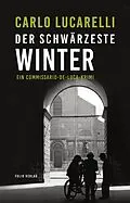 E-Book (epub) Der schwärzeste Winter von Carlo Lucarelli