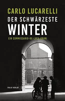 E-Book (epub) Der schwärzeste Winter von Carlo Lucarelli