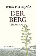 E-Book (epub) Der Berg von Ivica Prtenjaa