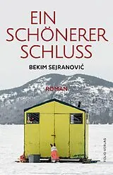E-Book (epub) Ein schönerer Schluss von Bekim Sejranovi