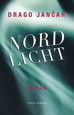 E-Book (epub) Nordlicht von Drago Janar