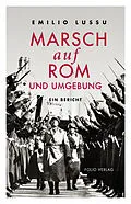 E-Book (epub) Marsch auf Rom und Umgebung von Emilio Lussu