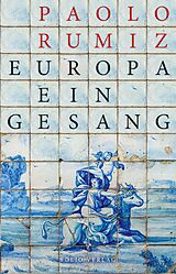 E-Book (epub) Europa. Ein Gesang von Rumiz Paolo
