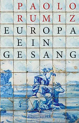 E-Book (epub) Europa. Ein Gesang von Rumiz Paolo