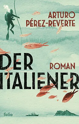 E-Book (epub) Der Italiener von Arturo Pérez-Reverte