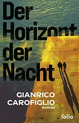 E-Book (epub) Der Horizont der Nacht von Gianrico Carofiglio