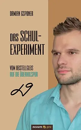 E-Book (epub) Das Schulexperiment von Damian Gsponer