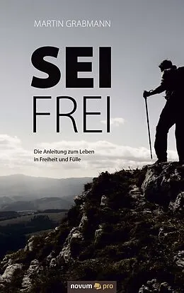 E-Book (epub) Sei frei von Martin Grabmann