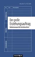 E-Book (epub) Der große Erziehungsauftrag von Helmut Stücher