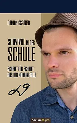E-Book (epub) Survival in der Schule von Damian Gsponer
