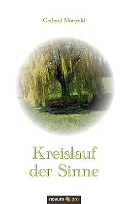 E-Book (epub) Kreislauf der Sinne von Gerhard Mörwald