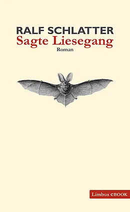 E-Book (epub) Sagte Liesegang von Ralf Schlatter