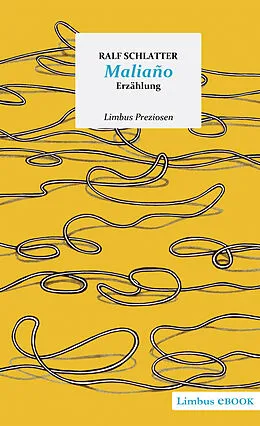 E-Book (epub) Maliaño stelle ich mir auf einem Hügel vor von Ralf Schlatter