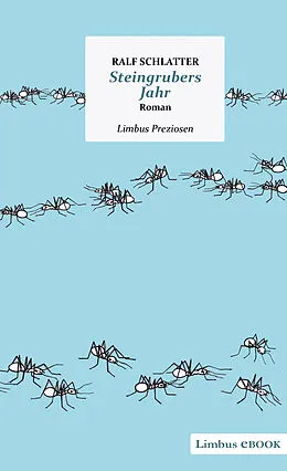 E-Book (epub) Steingrubers Jahr von Ralf Schlatter