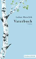 E-Book (epub) Vaterbuch von Lukas Meschik