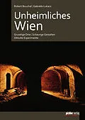E-Book (epub) Unheimliches Wien von Gabriele Lukacs