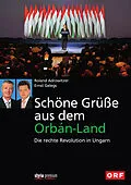 E-Book (epub) Schöne Grüße aus dem Orbán-Land von Roland Adrowitzer, Ernst Gelegs