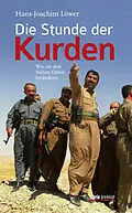 E-Book (epub) Die Stunde der Kurden von Hans-Joachim Löwer