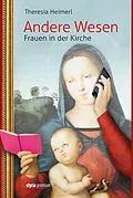 E-Book (epub) Andere Wesen von Theresia Heimerl