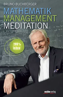 E-Book (epub) Mathematik  Management  Meditation von Bruno Buchberger