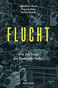 E-Book (epub) Flucht von Rainer Nowak, Thomas Prior, Christian Ultsch