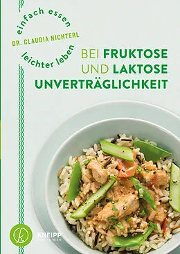 E-Book (epub) Einfach essen  leichter leben mit Fruktose- und Laktoseunverträglichkeit von Claudia Nichterl