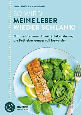 E-Book (epub) So wird meine Leber wieder schlank! von Daniela Pfeifer, Christina Biechl