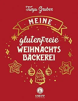 E-Book (epub) Meine glutenfreie Weihnachtsbäckerei von Tanja Gruber