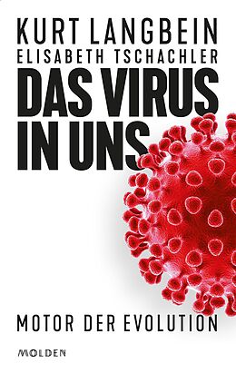 E-Book (epub) Das Virus in uns von Kurt Langbein, Elisabeth Tschachler