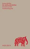 E-Book (epub) Der Jahrhundertelefant von Hanna Molden