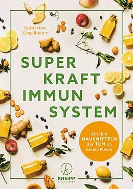 E-Book (epub) Superkraft Immunsystem von Katharina Ziegelbauer