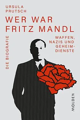 E-Book (epub) Wer war Fritz Mandl von Ursula Prutsch