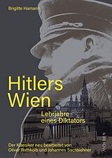 E-Book (epub) Hitlers Wien von Brigitte Hamann, Oliver Rathkolb, Johannes Sachslehner