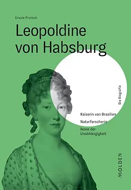 E-Book (epub) Leopoldine von Habsburg von Ursula Prutsch