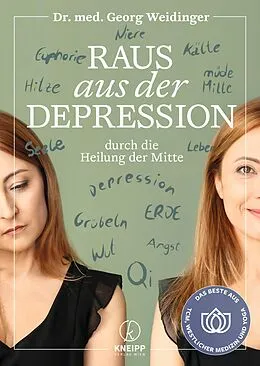 E-Book (epub) Raus aus der Depression durch die Heilung der Mitte von Georg Weidinger