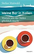 E-Book (epub) Meine Bar in Italien von Stefan Maiwald