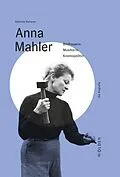 E-Book (epub) Anna Mahler von Gabriele Reiterer