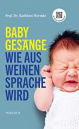 E-Book (epub) Babygesänge von Kathleen Wermke