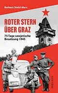 E-Book (epub) Roter Stern über Graz von Barbara Stelzl-Marx