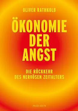 E-Book (epub) Ökonomie der Angst von Oliver Rathkolb