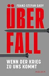 E-Book (epub) Überfall von Franz-Stefan Gady