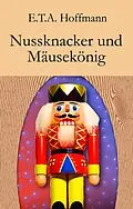 E-Book (epub) Nussknacker und Mäusekönig von E. T. A. Hoffmann