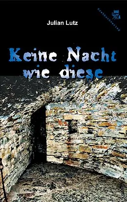 E-Book (epub) Keine Nacht wie diese von Julian Lutz