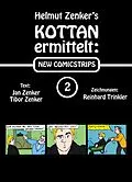 E-Book (epub) Kottan ermittelt: New Comicstrips 2 von Helmut Zenker, Jan Zenker, Tibor Zenker