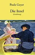 E-Book (epub) Die Insel von Paula Geyer