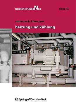 E-Book (pdf) Heizung und Kühlung von Anton Pech, Klaus Jens