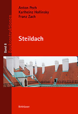 Fester Einband Steildach von Anton Pech, Karlheinz Hollinsky, Franz Zach