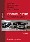 E-Book (pdf) Parkhäuser  Garagen von Anton Pech, Günther Warmuth, Klaus Jens